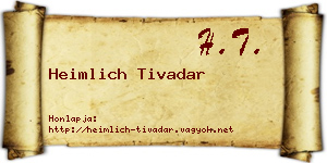 Heimlich Tivadar névjegykártya